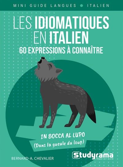 Les idiomatiques en italien – 60 expressions à connaître