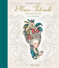 Marie-Antoinette - Carnet secret d'une reine (NED)