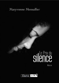Le prix du silence