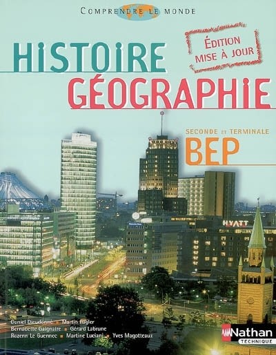 Histoire Géographie 2e et Tle BEP