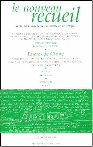 Le nouveau recueil, N° 72 (septembre-nov : Encres de Chine