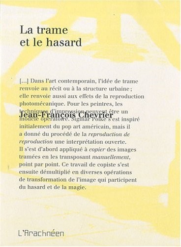 La Trame et le hasard