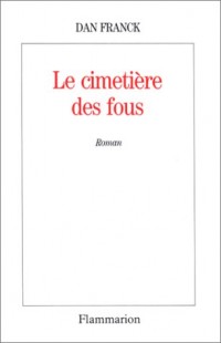 Le Cimetière des fous