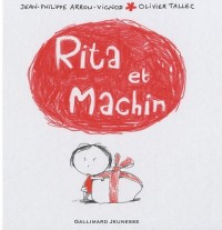 Rita et Machin