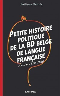 Petite histoire politique de la BD belge de langue française, années 1920-1960