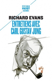 Entretiens avec Carl Gustav Jung: Avec des commentaires d'Ernest Jones