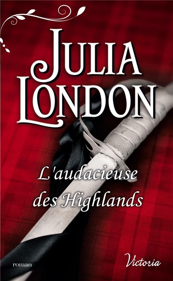 L'audacieuse des Highlands