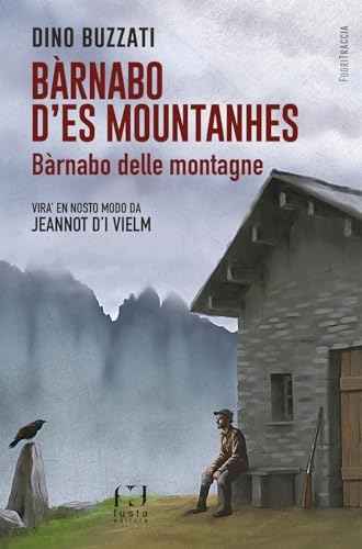 Bàrnabo d'es mountanhes-Bàrnabo delle montagne. Ediz. bilingue