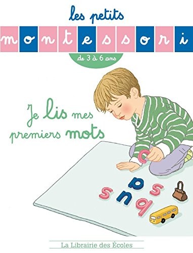 Les petits Montessori - Je lis mes premiers mots