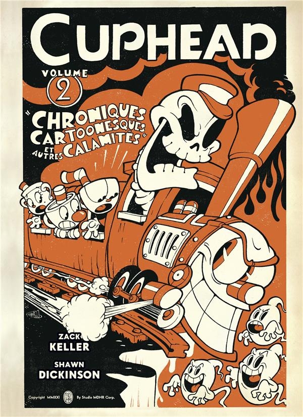 Cuphead - le comics , tome 2. Chroniques de dessins animés et autres calamités