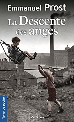La descente des anges