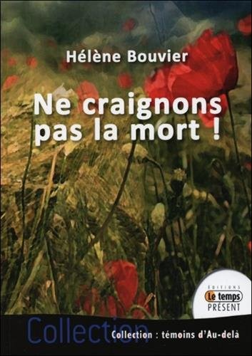 Ne craignons pas la mort !