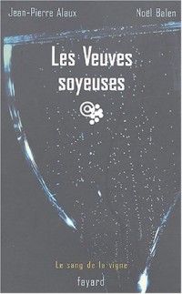 Les Veuves soyeuses