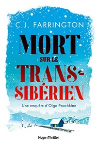 Mort sur le Transsibérien - Une enquête d'Olga Pouchkine