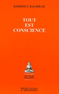 Tout est conscience