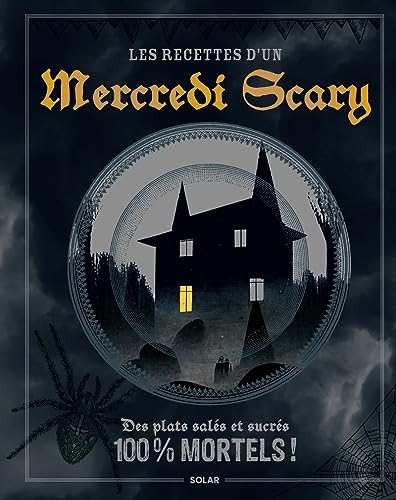 Les recettes d'un mercredi scary