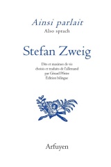 Ainsi parlait Stefan Zweig: Duits et maximes de vie
