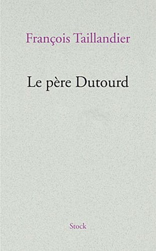 Le père Dutourd