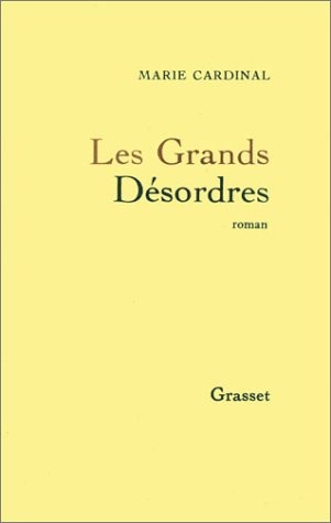 Les Grands désordres