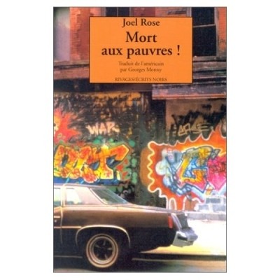 Mort aux pauvres !