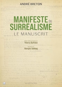 Manifeste du surréalisme: Le Manuscrit