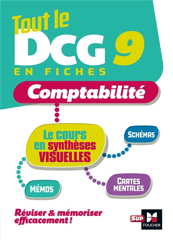 Tout le DCG 9 : mémo cartes - Révision 2022-2023