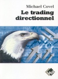 Le trading directionnel