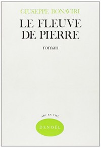 Le fleuve de pierre