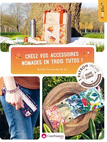 Créez vos accessoires nomades en trois tutos