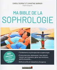 Ma bible de la sophrologie