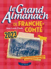 LE GRAND ALMANACH DE LA FRANCHE-COMTÉ