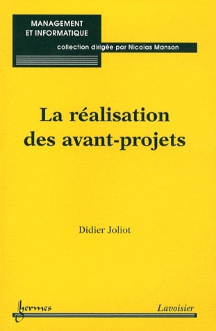 La réalisation des avant-projets