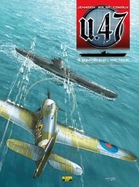 U-47 T03 - Exl Doc - Convois Sur l'Arctique