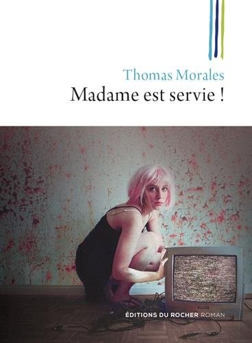 Madame est servie !: Une nouvelle enquête de Joss B.