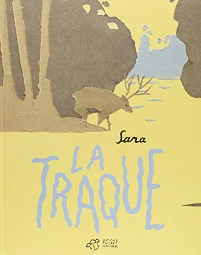 La traque