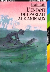 L'Enfant qui parlait aux animaux