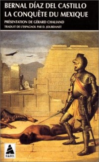 La conquête du Mexique