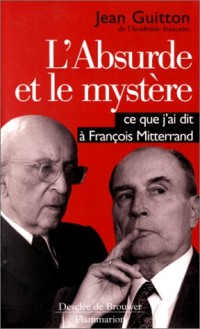 L'absurde et le mystère