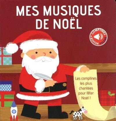 Mes musiques de noël - Mes livres sonores