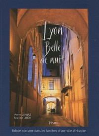 Lyon Belle de nuit