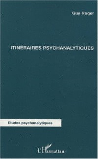Itinéraires psychanalytiques