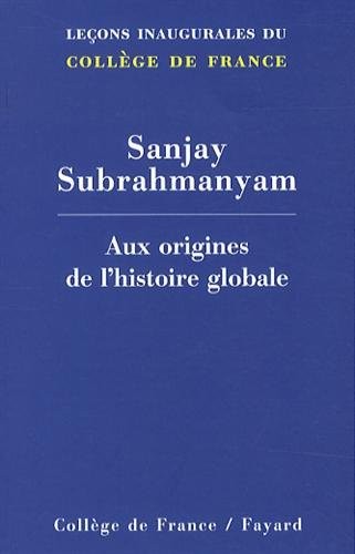 Aux origines de l'histoire globale