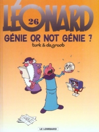 Léonard, tome 26 : Génie or not génie ?