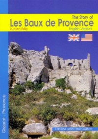 Baux de Provence (Story of les) English Version