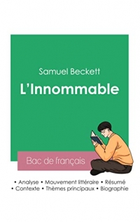 Réussir son Bac de français 2023 : Analyse de L'Innommable de Samuel Beckett