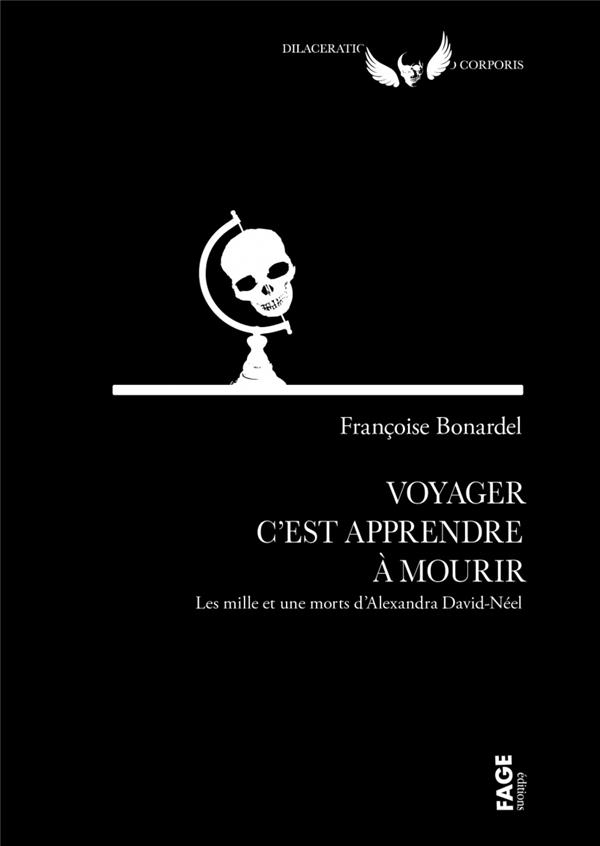 Voyager C'Est Apprendre a Mourir - les 1001 Morts d'Alexandr