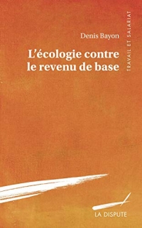 L'écologie contre le revenu de base