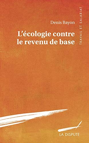 L'écologie contre le revenu de base