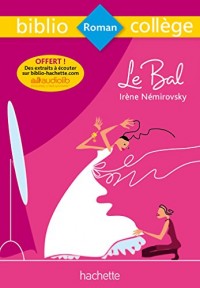 Bibliocollège - Le bal, Irène Némirovsky