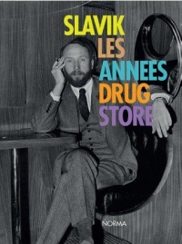 SLAVIK: Les années Drugstore